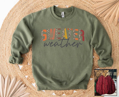 Pre-order sweater weather sweatshirt