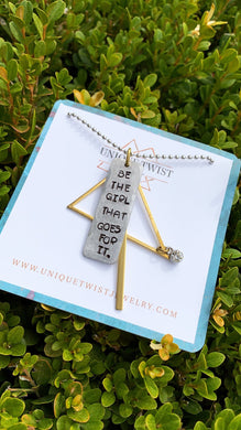 Be the girl Necklace