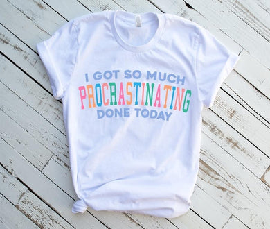 Pre-order procrastinating Tee