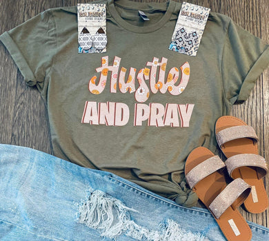 Pre-order hustle and pray tee