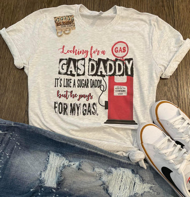 Pre-order Gas Daddy Tee