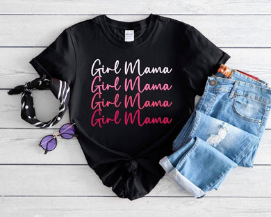 Pre-order Girl Mama Tee