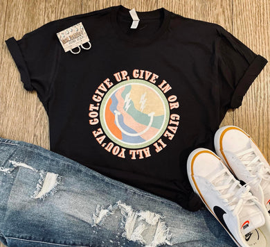 Pre-order Give it Tee