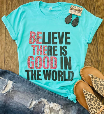 Pre-order Be the Good Tee