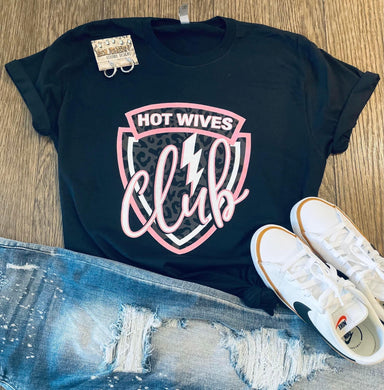 Pre-order Hot Wives Club Tee